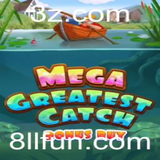 MegaGreatestCatchBonusBuy: Um Mergulho no Fascinante Mundo do Jogo